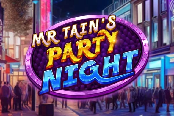 Mr Tains Party Night